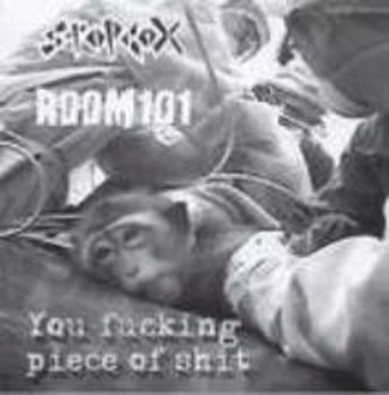 room 101/stopcox – you fucking piece of shit – split ep